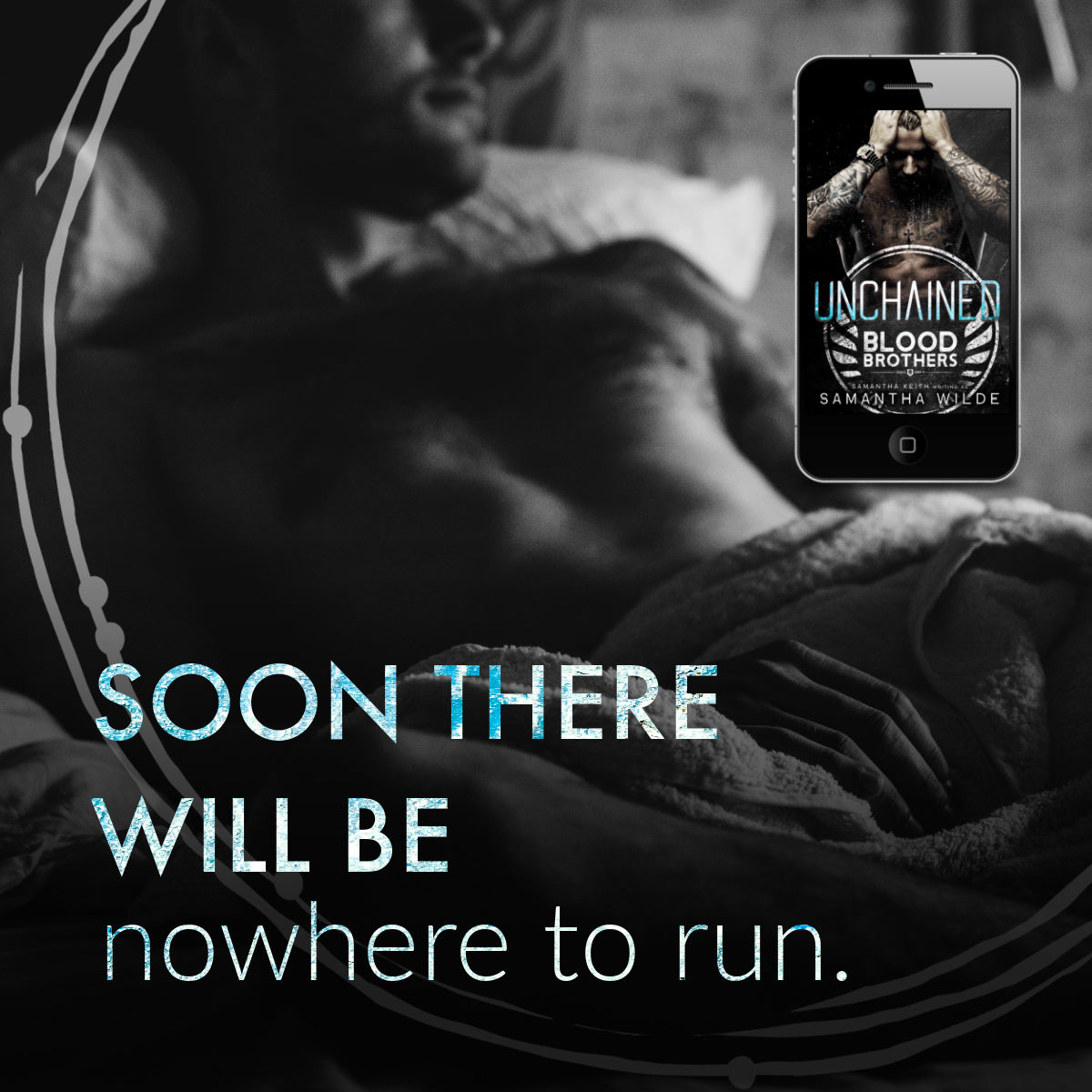 Unchained (Blood Brothers #3)