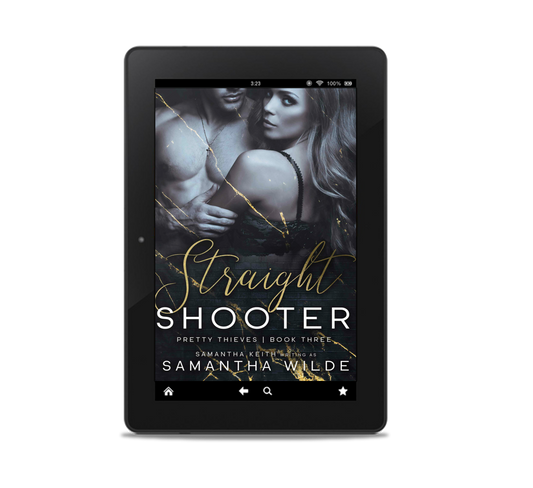 Straight Shooter (Pretty Thieves #3)